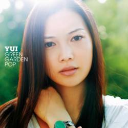 Yui : Green Garden Pop